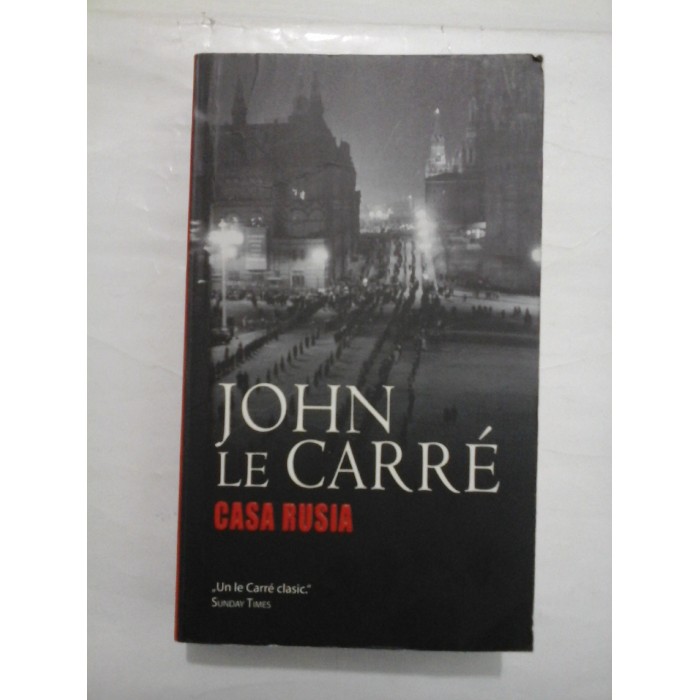 JOHN LE CARRE - CASA RUSIA